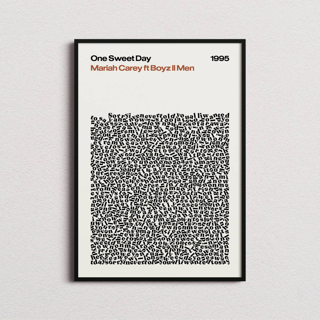 Mariah Carey and Boyz II Men One Sweet Day Lyric Print in the cream colourway, framed