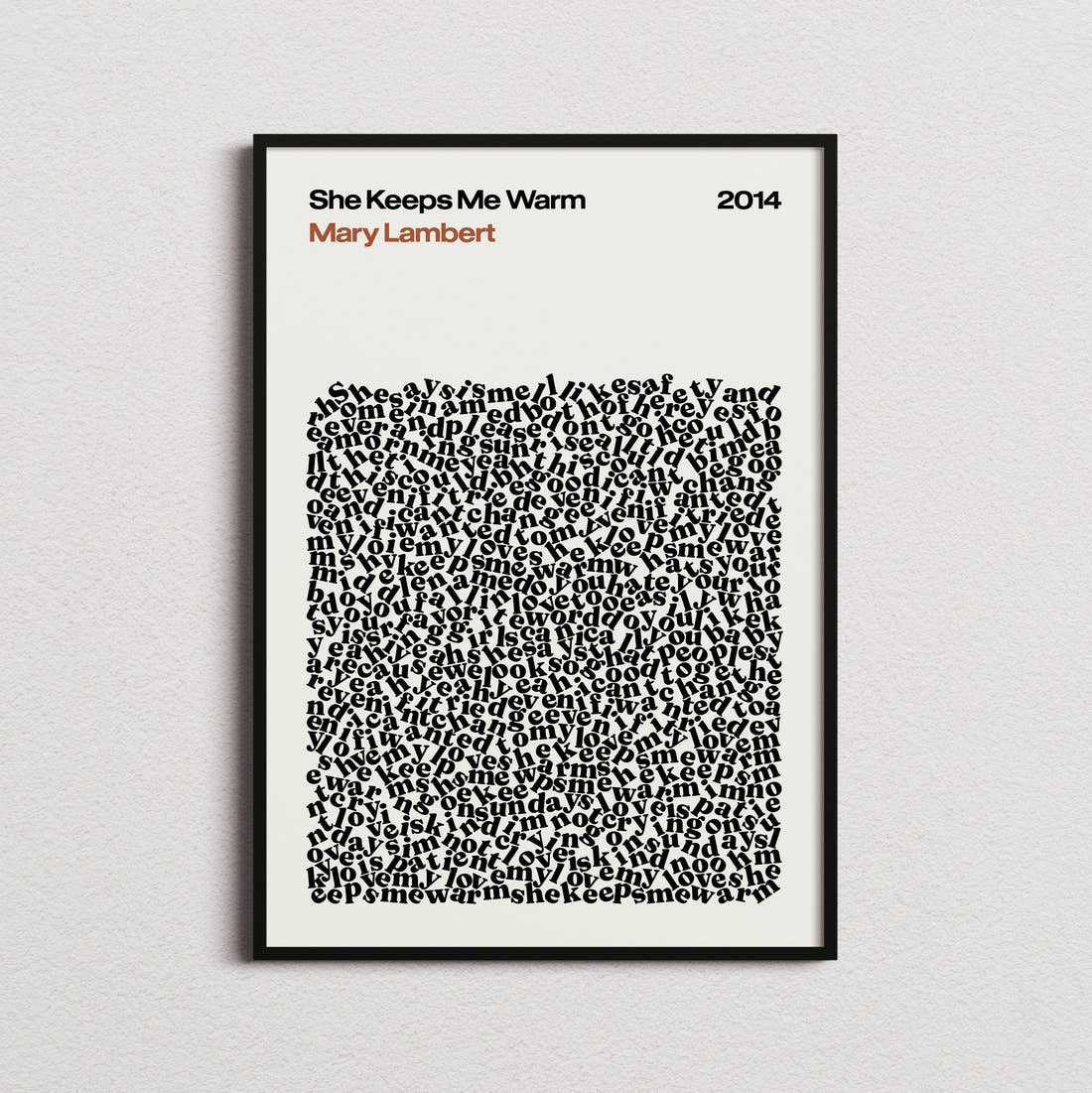Mary Lambert She Keeps Me Warm Lyric Print in the cream colourway, framed