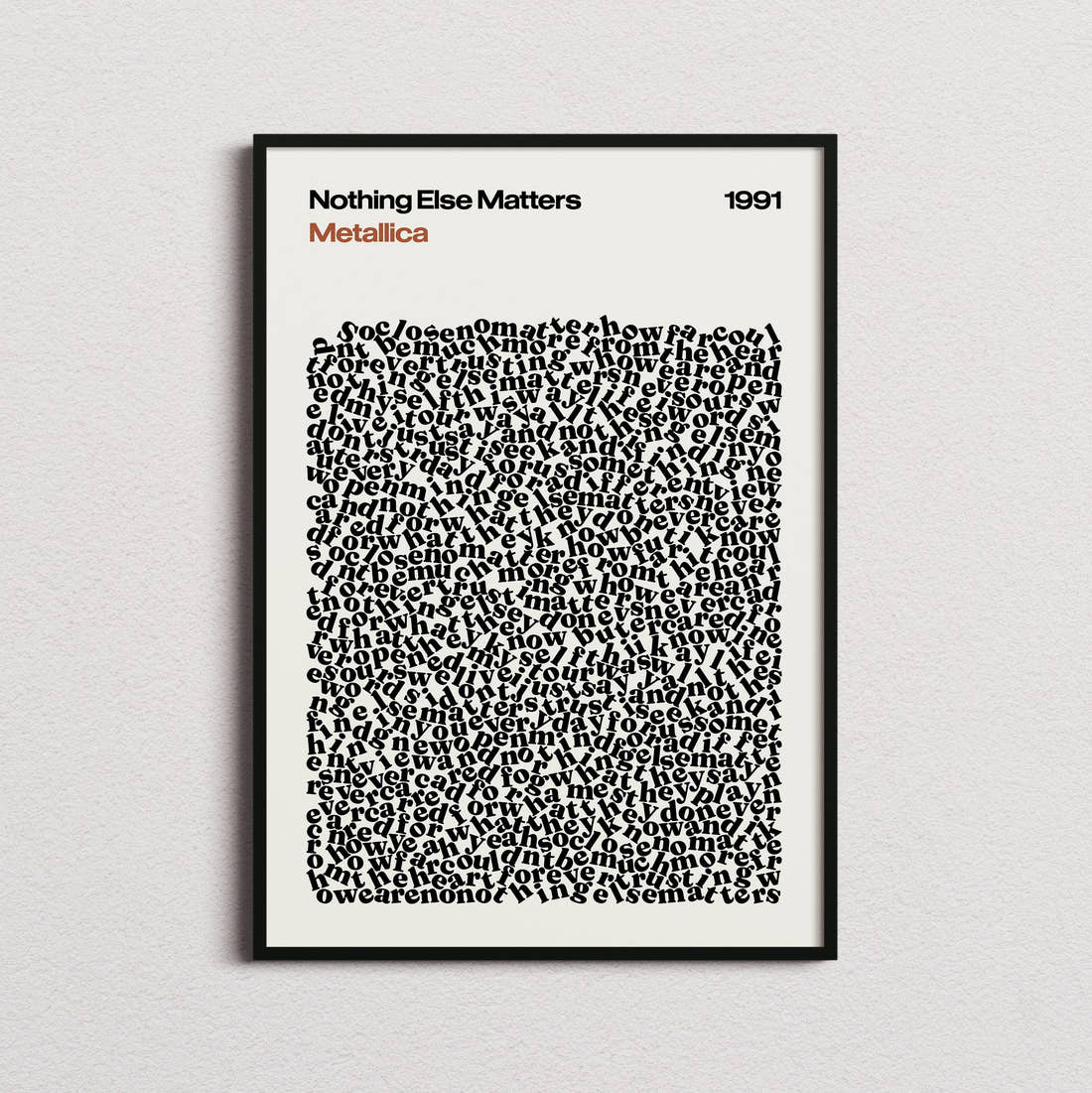 Metallica Nothing Else Matters Lyric Print in the cream colourway, framed
