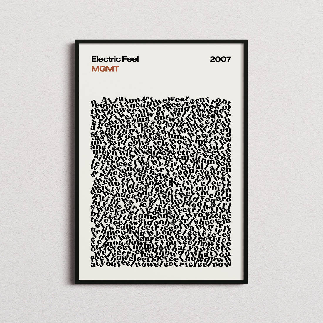 MGMT Electric Feel Lyric Print in the cream colourway, framed