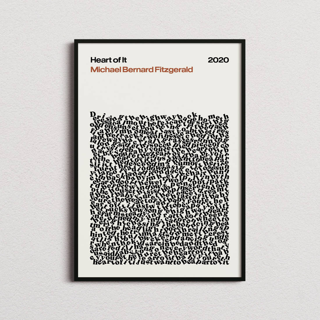 Michael Bernard Fitzgerald Heart of It Lyric Print in the cream colourway, framed
