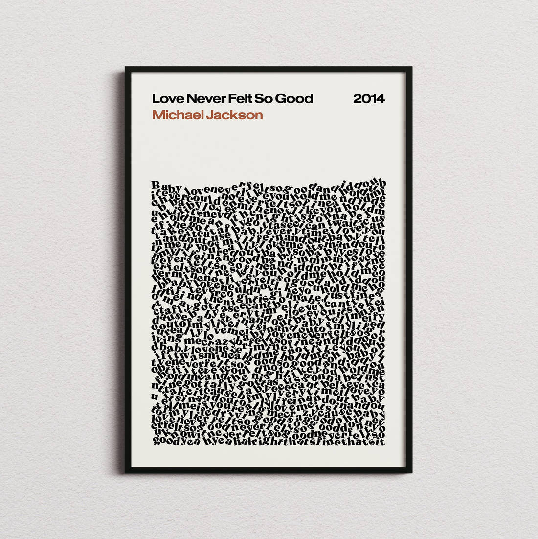 Michael Jackson Love Never Felt So Good Lyric Print in the cream colourway, framed