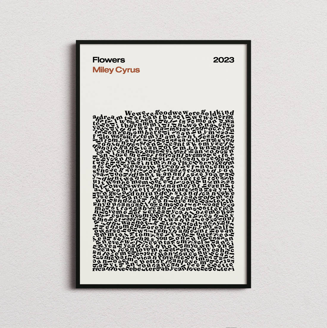 Miley Cyrus Flowers Lyric Print in the cream colourway, framed