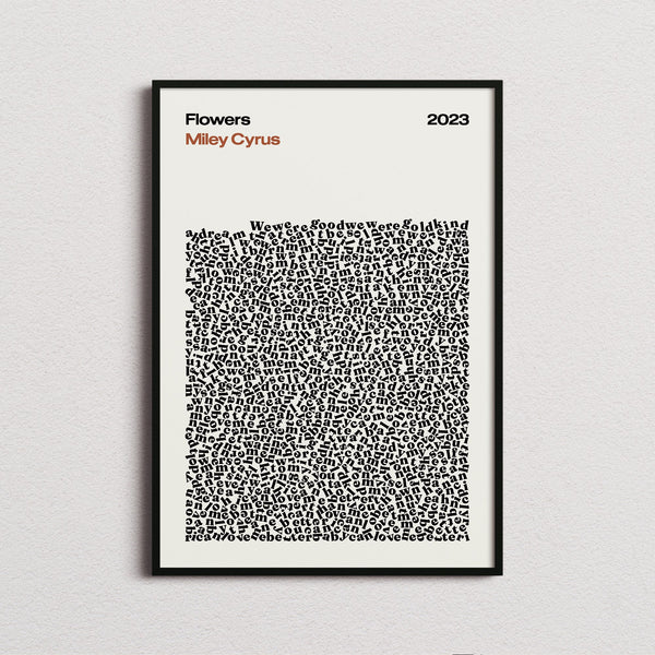 Miley Cyrus Flowers Lyric Print in the cream colourway, framed