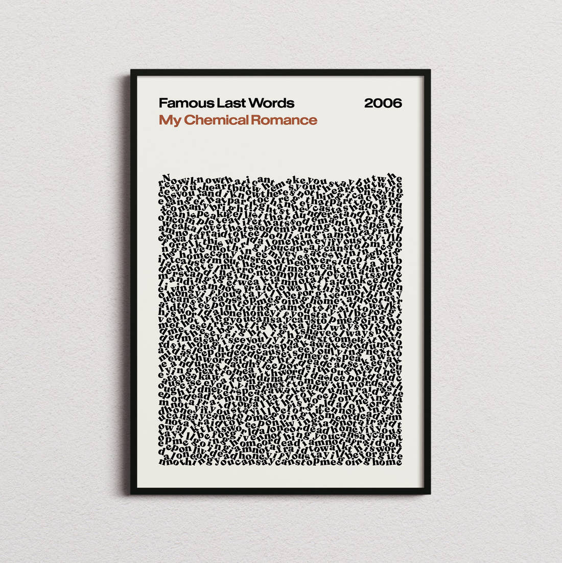 My Chemical Romance Famous Last Words Lyric Print in the cream colourway, framed