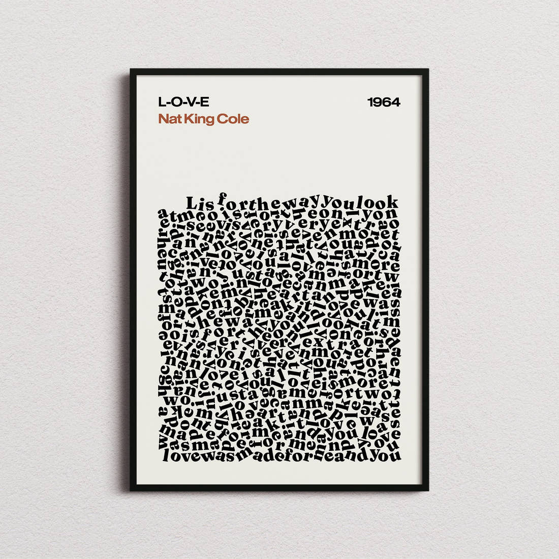 Nat King Cole L-O-V-E Lyric Print in the cream colourway, framed