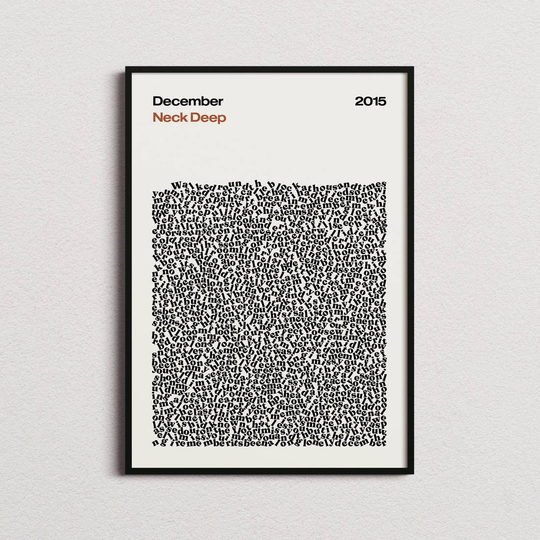 Neck Deep December Lyric Print in the cream colourway, framed