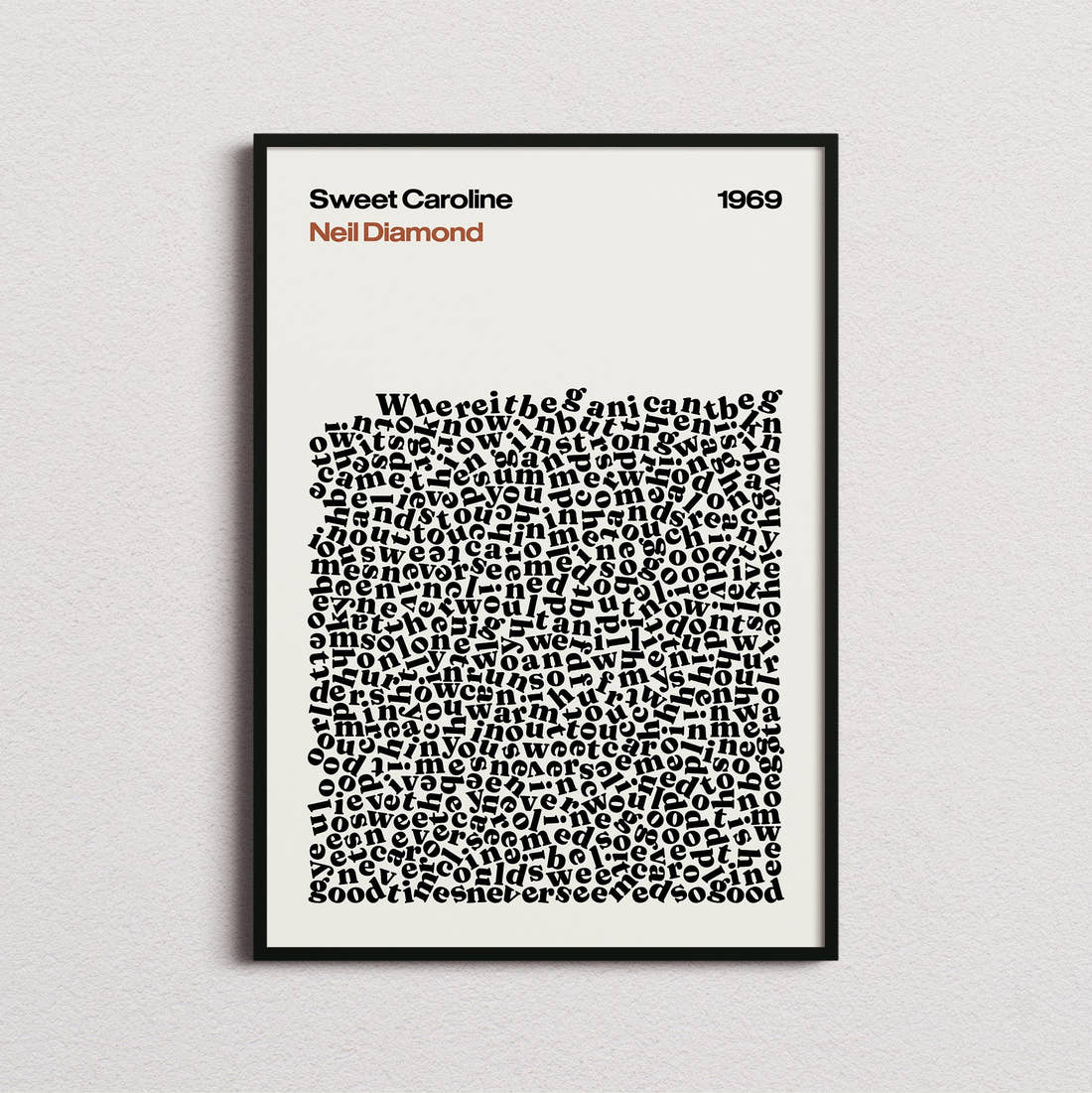Neil Diamond Sweet Caroline Lyric Print in the cream colourway, framed