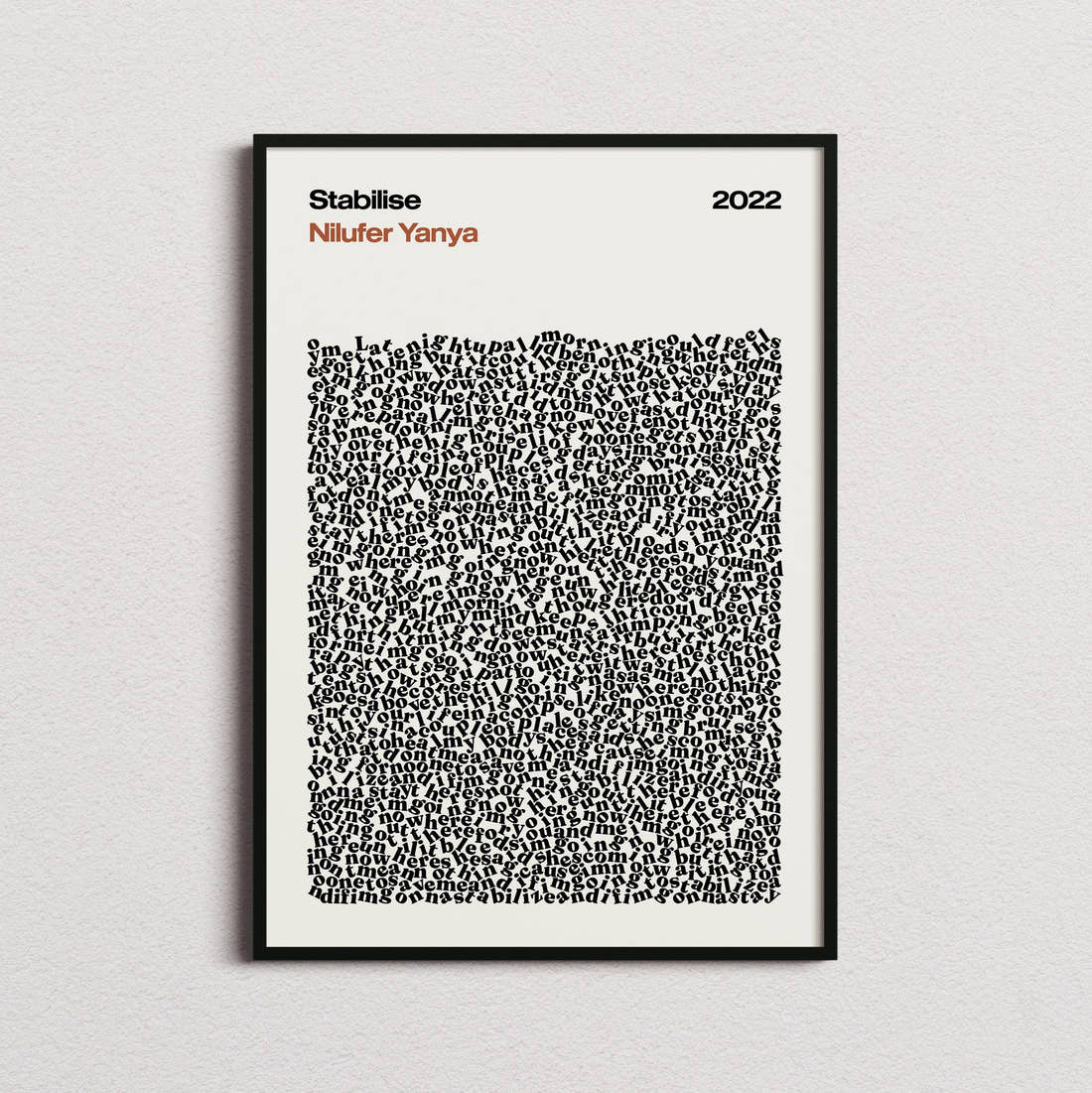 Nilufer Yanya Stabilise Lyric Print in the cream colourway, framed