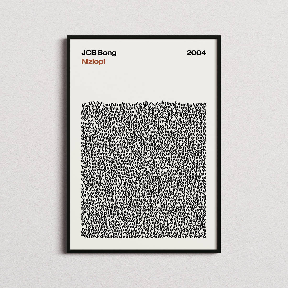 Nizlopi JCB Song Lyric Print in the cream colourway, framed