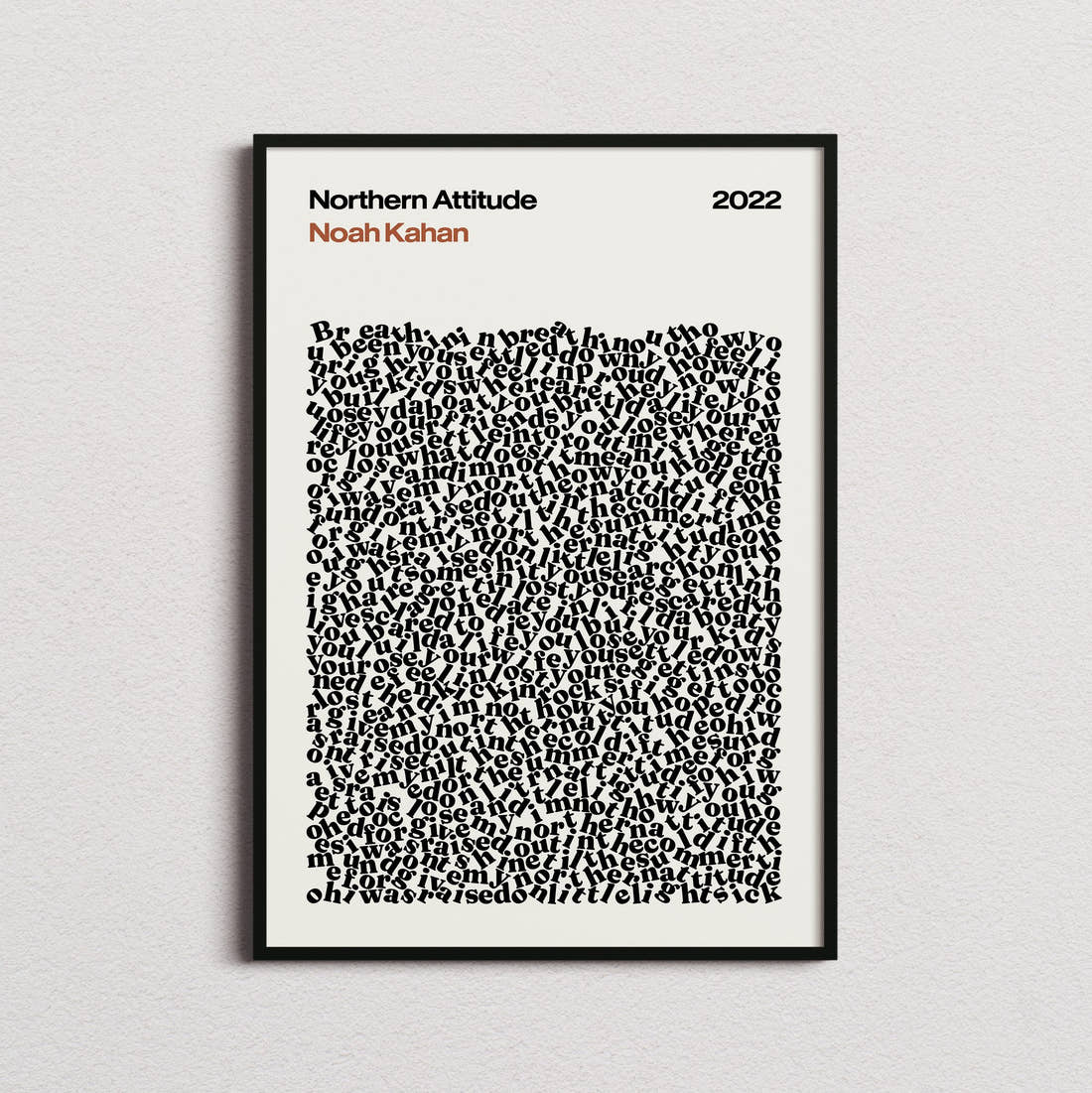 Noah Kahan Northern Attitude Lyric Print in the cream colourway, framed