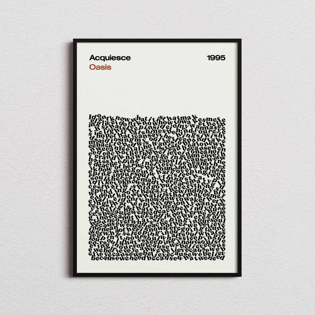 Oasis Acquiesce Lyric Print in the cream colourway, framed