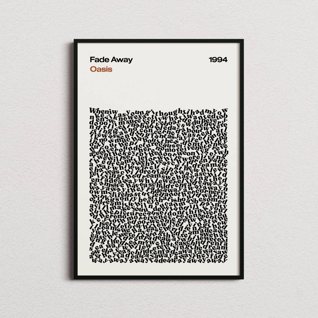 Oasis Fade Away Lyric Print in the cream colourway, framed