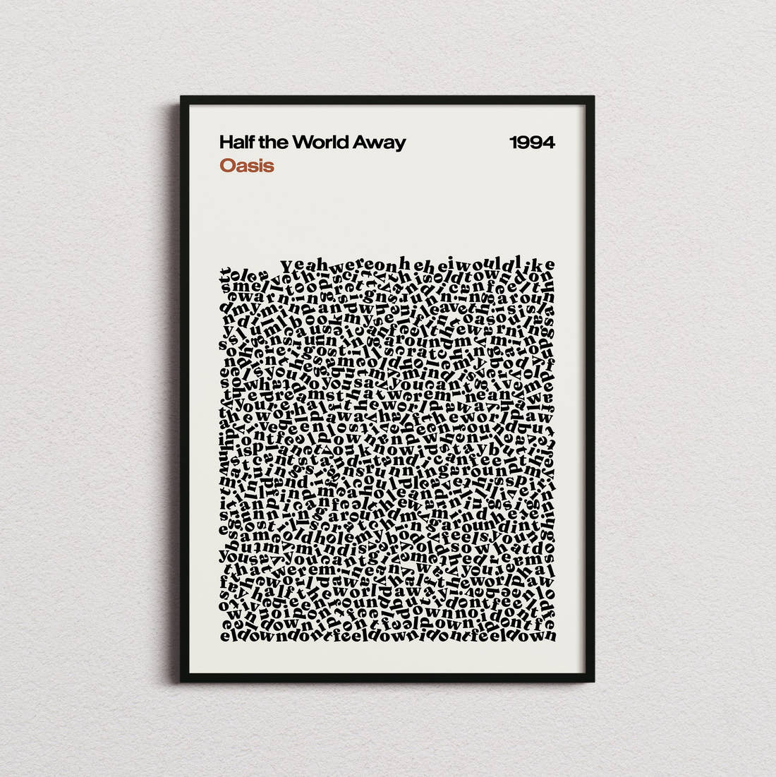 Oasis Half The World Away Lyric Print in the cream colourway, framed