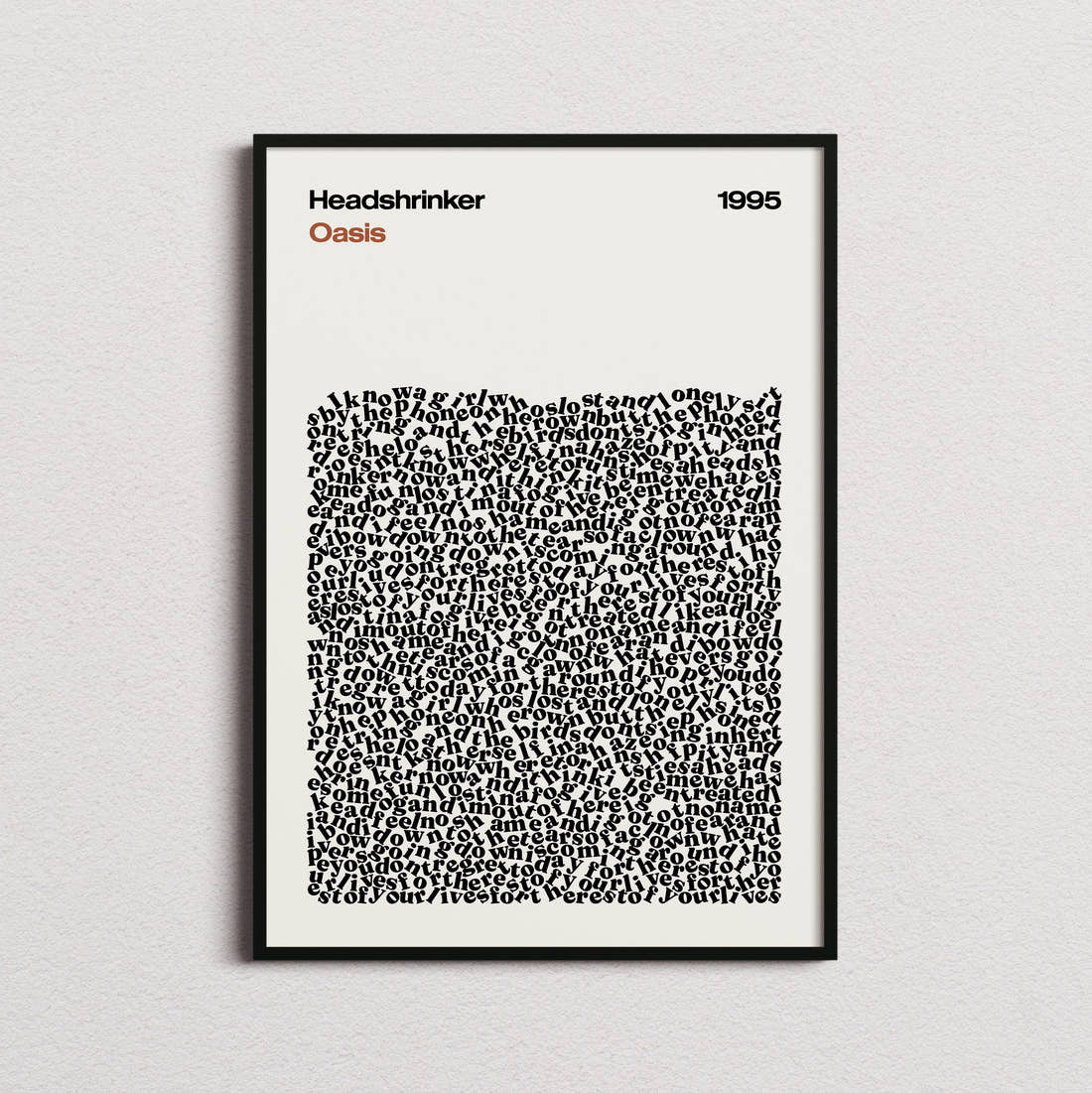 Oasis Headshrinker Lyric Print in the cream colourway, framed