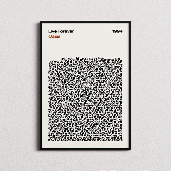 Oasis Live Forever Lyric Print in the cream colourway, framed