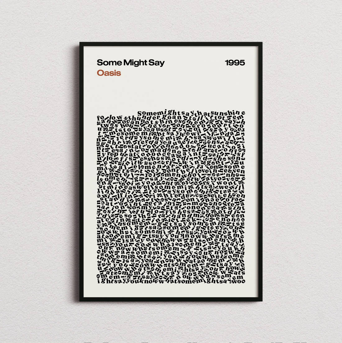 Oasis Some Might Say Lyric Print in the cream colourway, framed