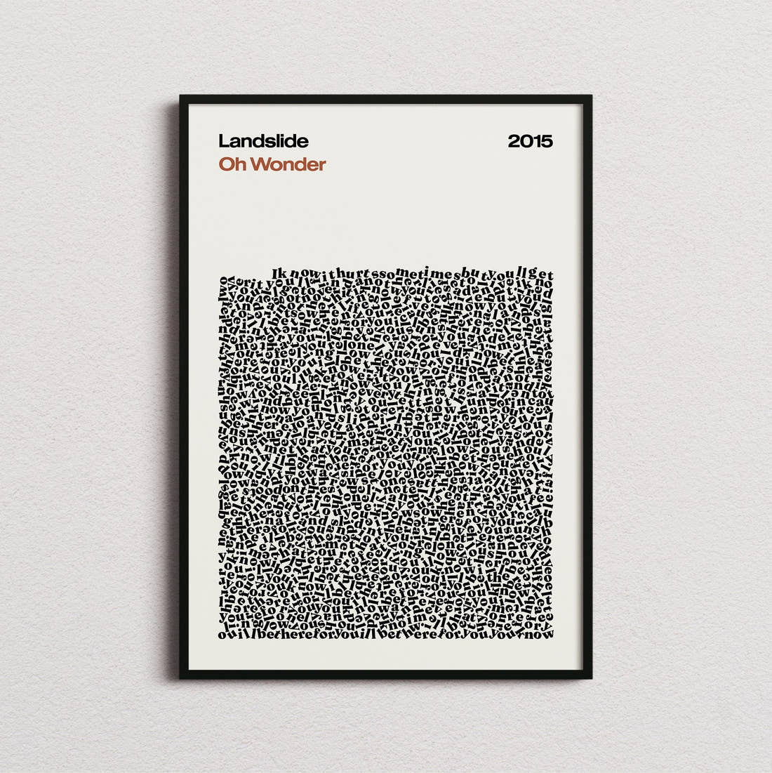 Oh Wonder Landslide Lyric Print in the cream colourway, framed