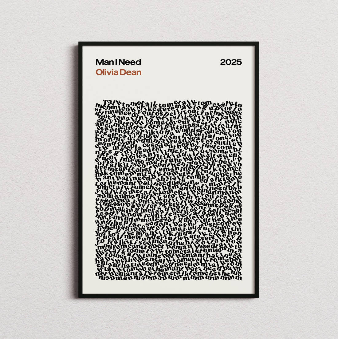 Olivia Dean Man I Need Lyric Print in the cream colourway, framed