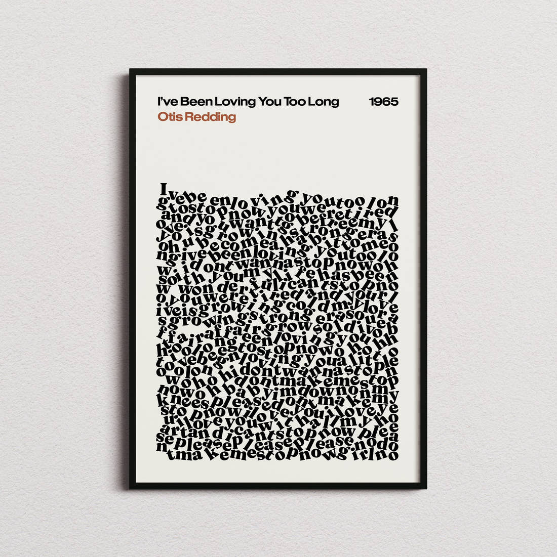 Otis Redding I've Been Loving You Too Long Lyric Print in the cream colourway, framed