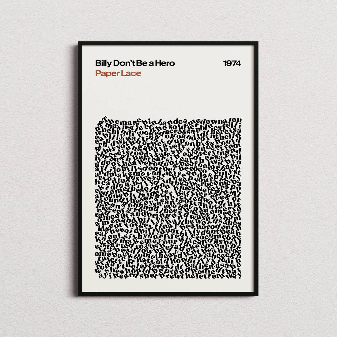 Paper Lace Billy Don't Be a Hero Lyric Print in the cream colourway, framed