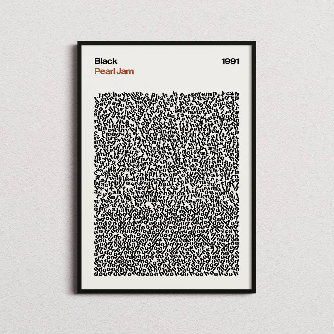 Pearl Jam Black Lyric Print in the cream colourway, framed