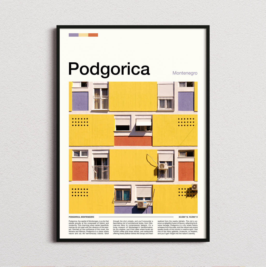 Podgorica Colourful Building Facade Travel Print framed and photographed straight on