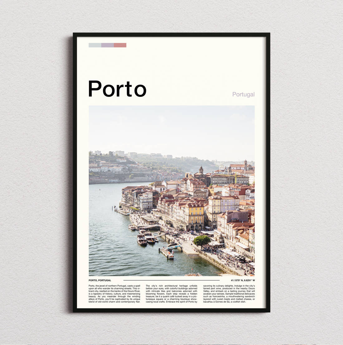 Porto Riverside Houses Travel Print framed and photographed straight on