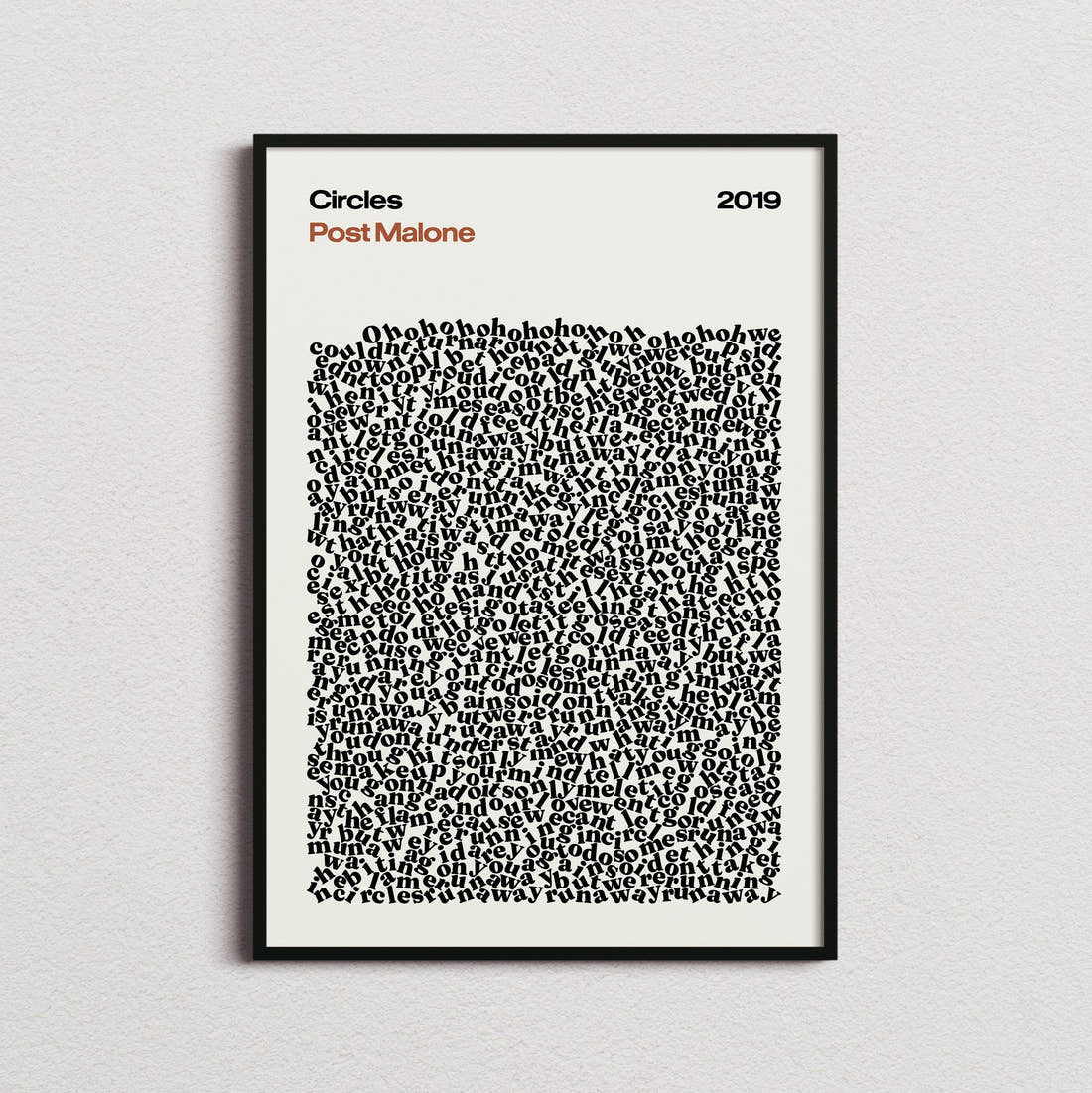Post Malone Circles Lyric Print in the cream colourway, framed