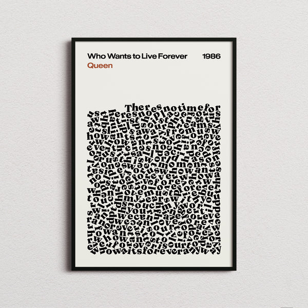 Queen Who Wants to Live Forever Lyric Print
