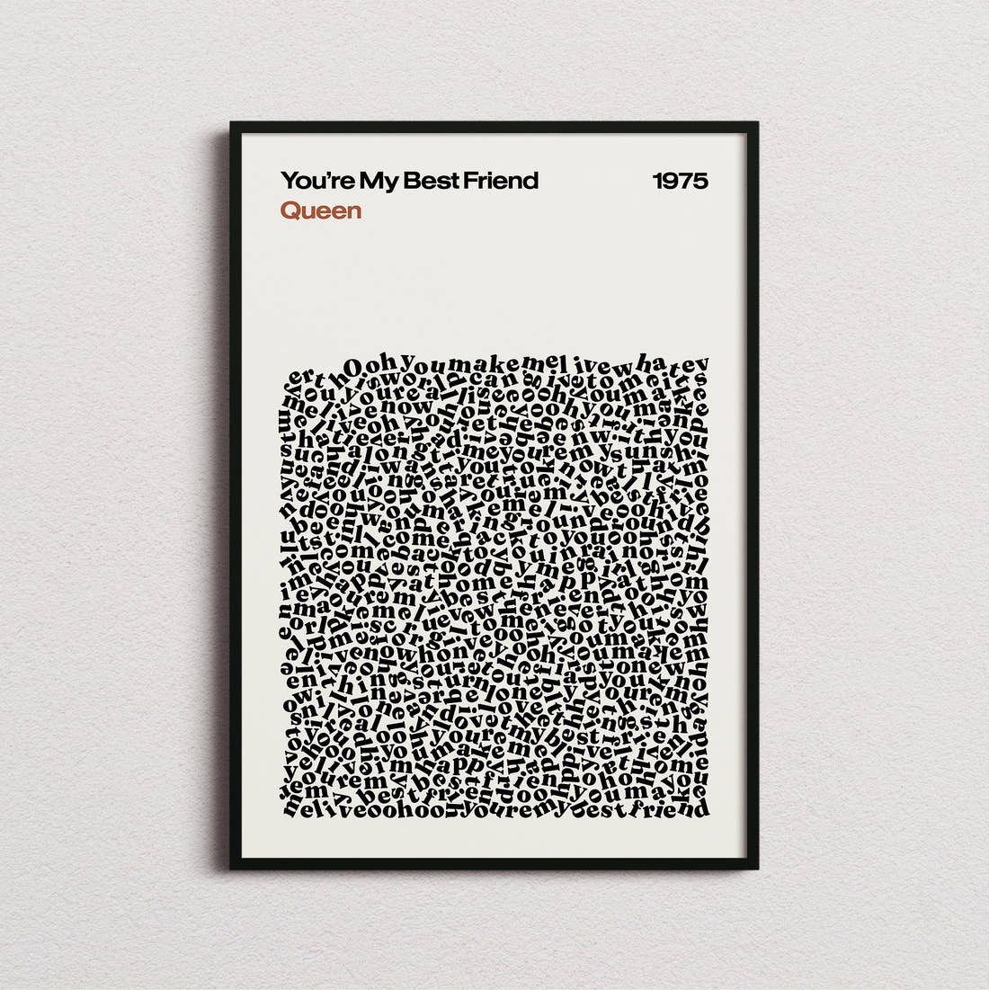 Queen You're My Best Friend Lyric Print in the cream colourway, framed