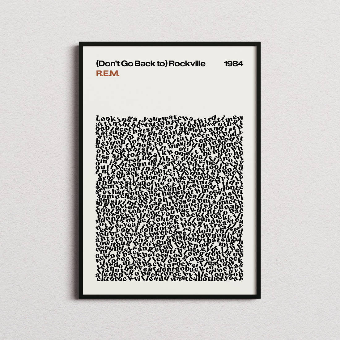 R.E.M. (Don't Go Back to) Rockville Lyric Print in the cream colourway, framed