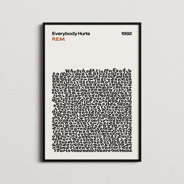 R.E.M. Everybody Hurts Lyric Print