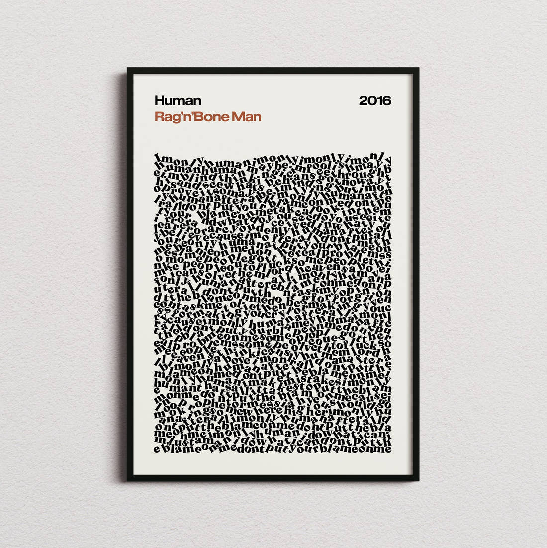 Rag'n'Bone Man Human Lyric Print in the cream colourway, framed