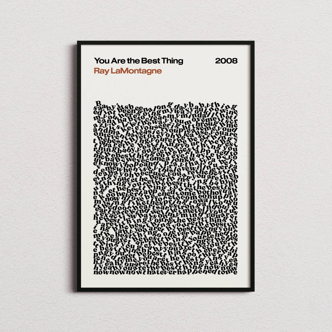 Ray LaMontagne You Are the Best Thing Lyric Print in the cream colourway, framed