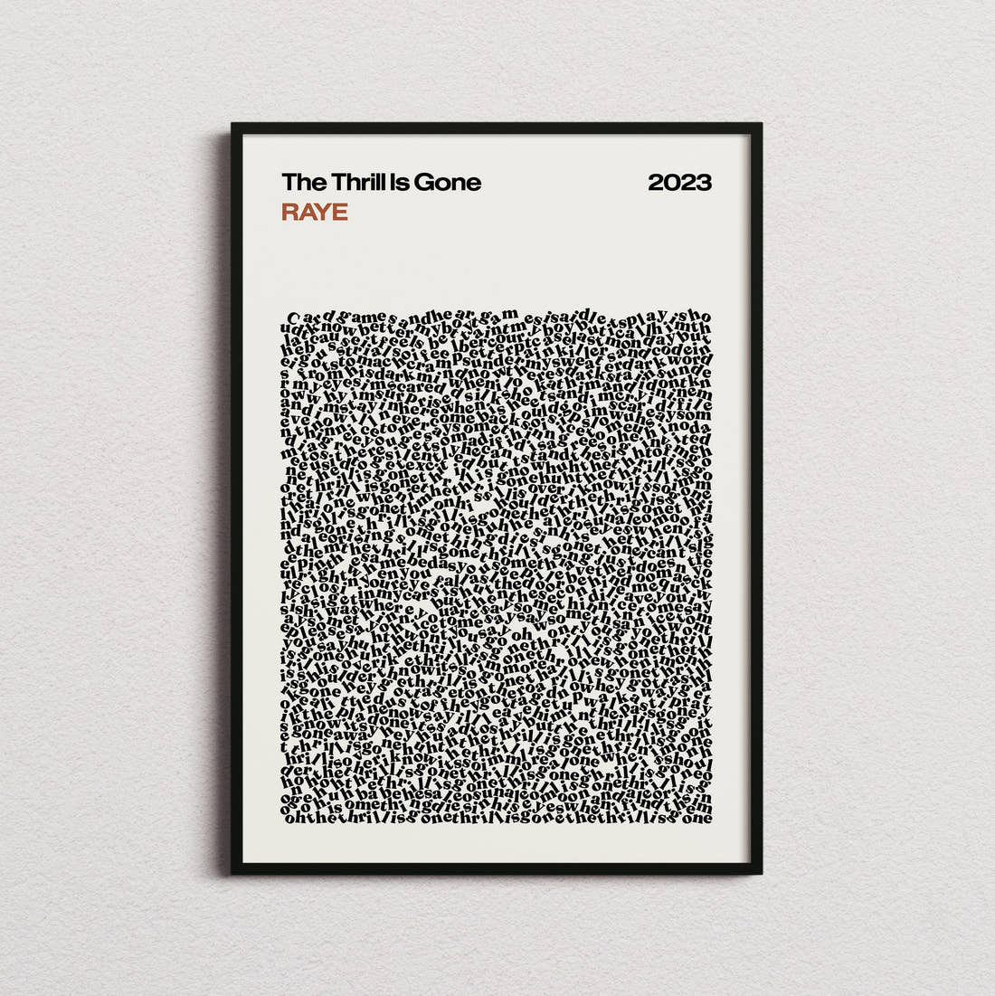 RAYE The Thrill Is Gone Lyric Print in the cream colourway, framed