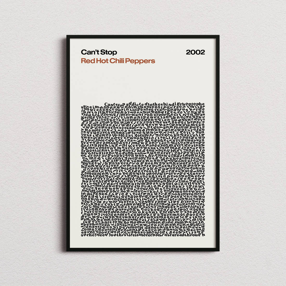 Red Hot Chili Peppers Can't Stop Lyric Print in the cream colourway, framed