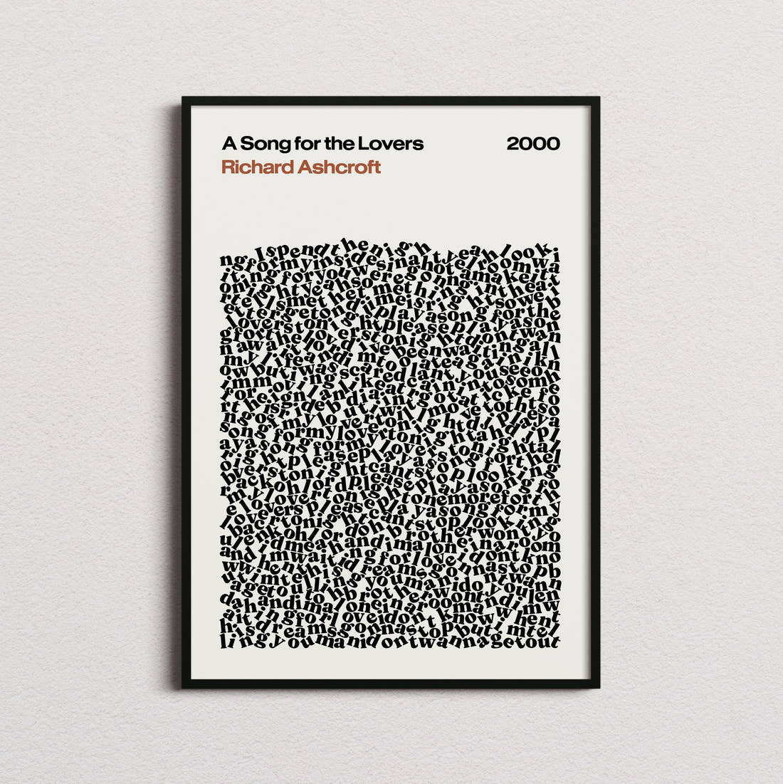 Richard Ashcroft A Song for the Lovers Lyric Print in the cream colourway, framed