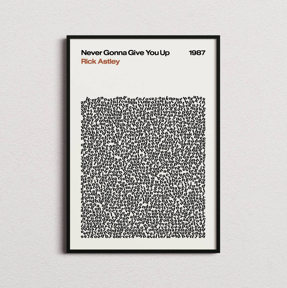 Rick Astley Never Gonna Give You Up Lyric Print in the cream colourway, framed