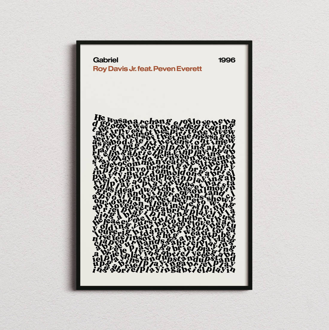Roy Davis Jr. feat. Peven Everett Gabriel Lyric Print in the cream colourway, framed