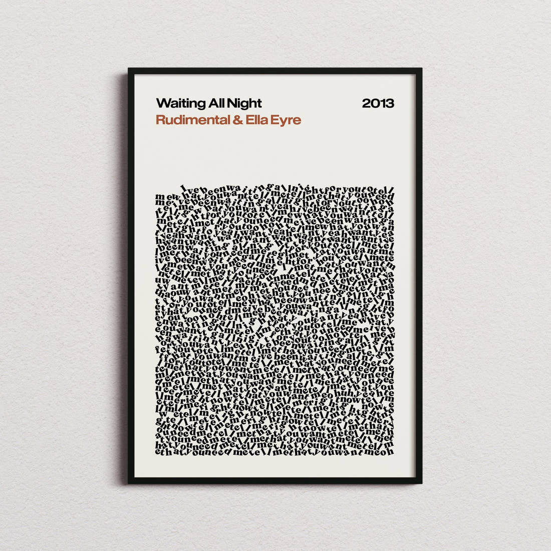 Rudimental & Ella Eyre Waiting All Night Lyric Print in the cream colourway, framed