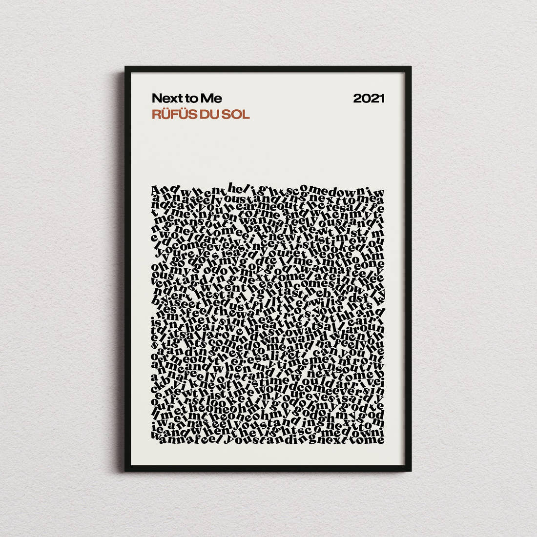 RÜFÜS DU SOL Next to Me Lyric Print in the cream colourway, framed