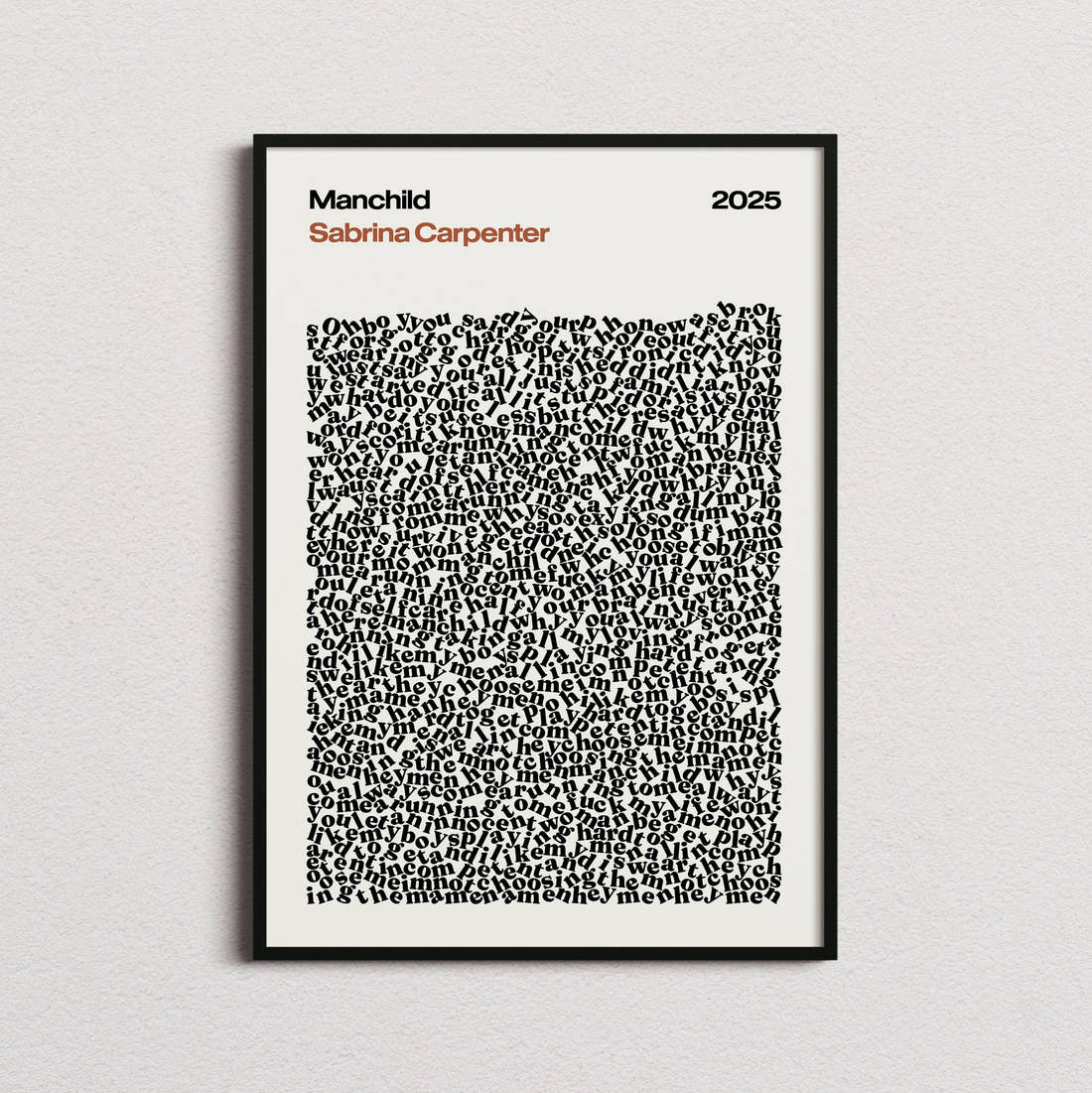 Sabrina Carpenter Manchild Lyric Print in the cream colourway, framed