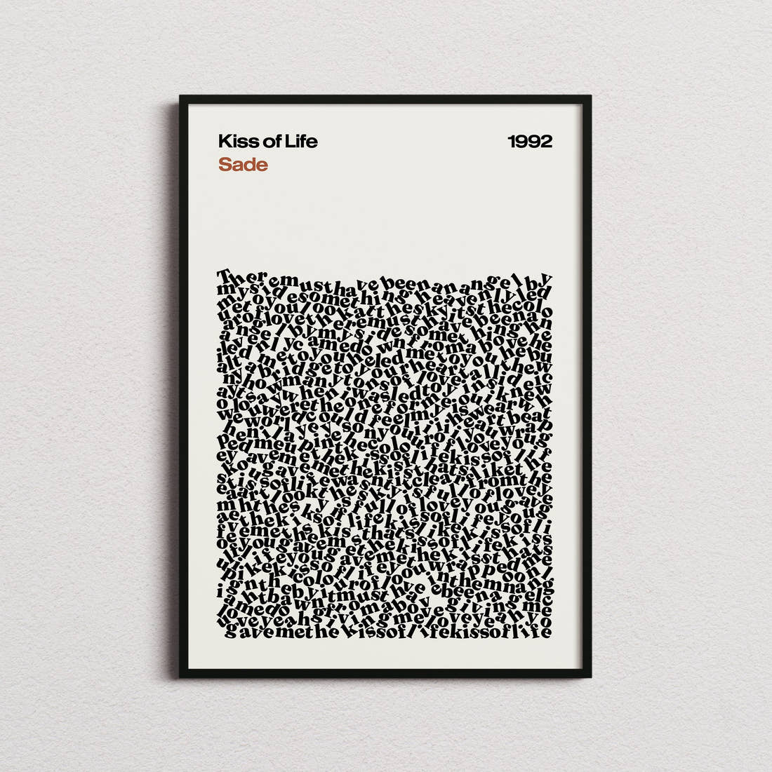 Sade Kiss of Life Lyric Print in the cream colourway, framed