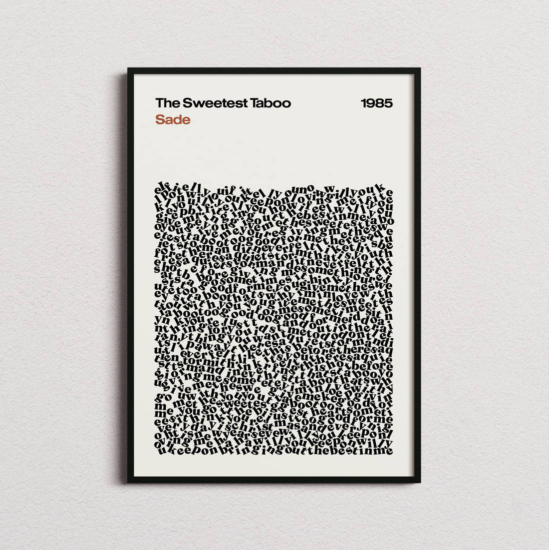 Sade The Sweetest Taboo Lyric Print in the cream colourway, framed