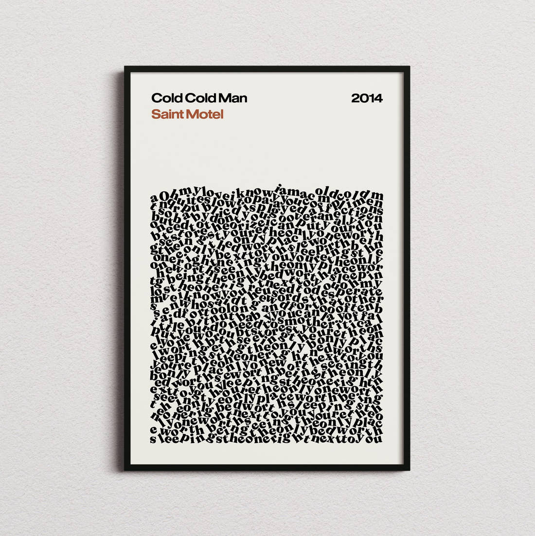 Saint Motel Cold Cold Man Lyric Print in the cream colourway, framed