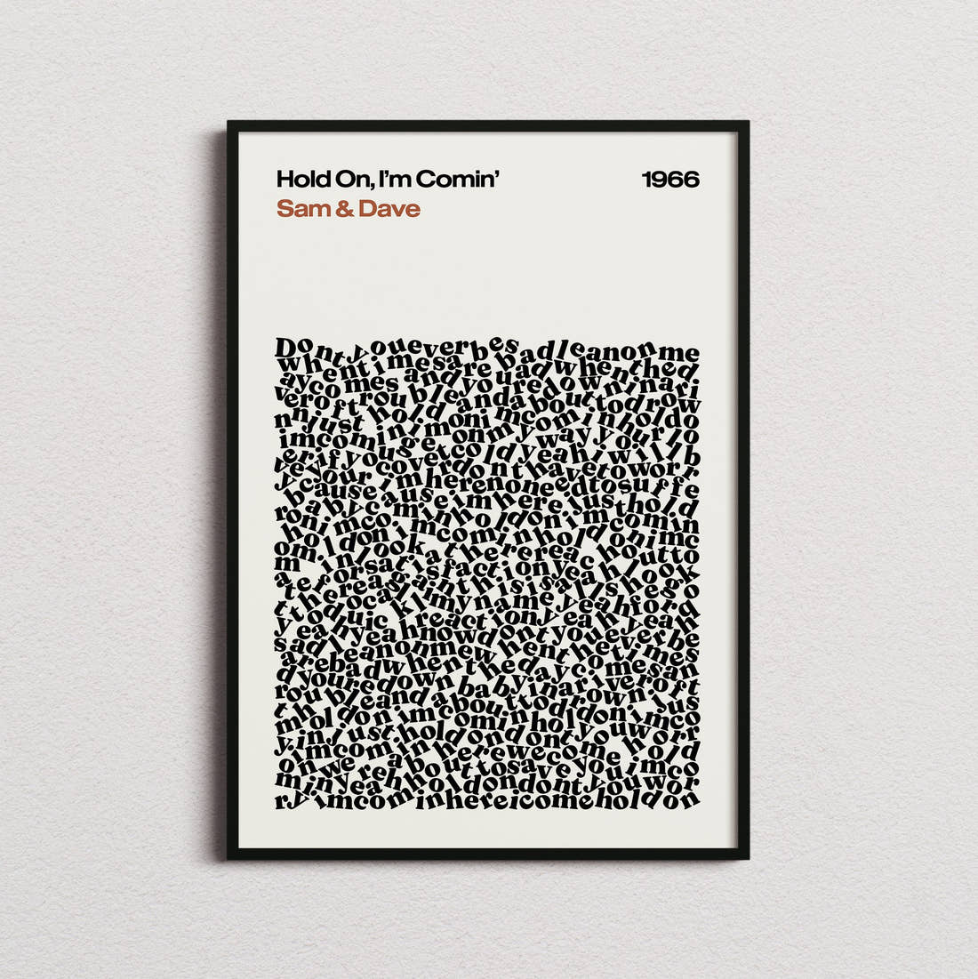 Sam & Dave Hold On, I'm Comin' Lyric Print in the cream colourway, framed