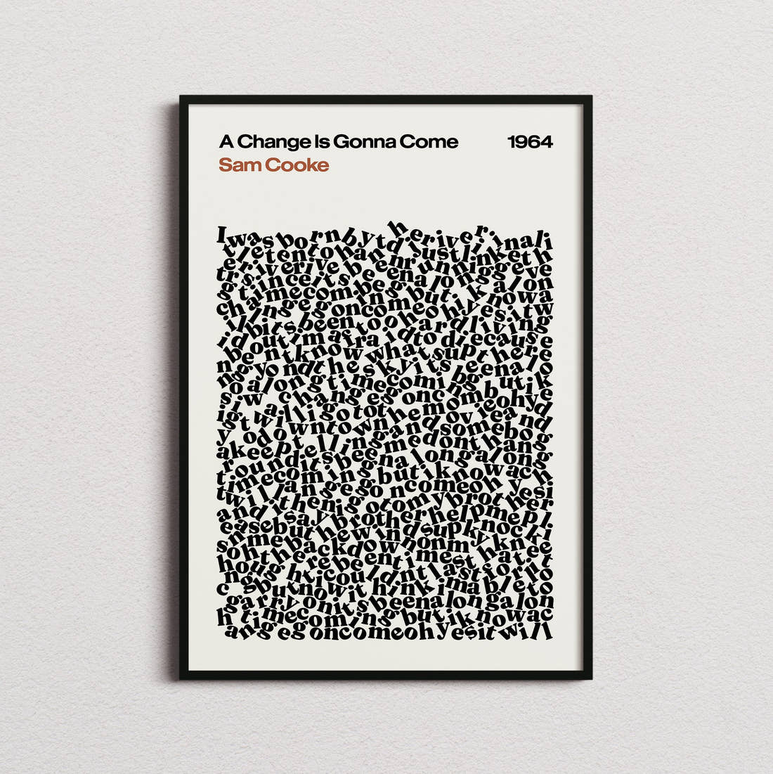 Sam Cooke A Change Is Gonna Come Lyric Print in the cream colourway, framed