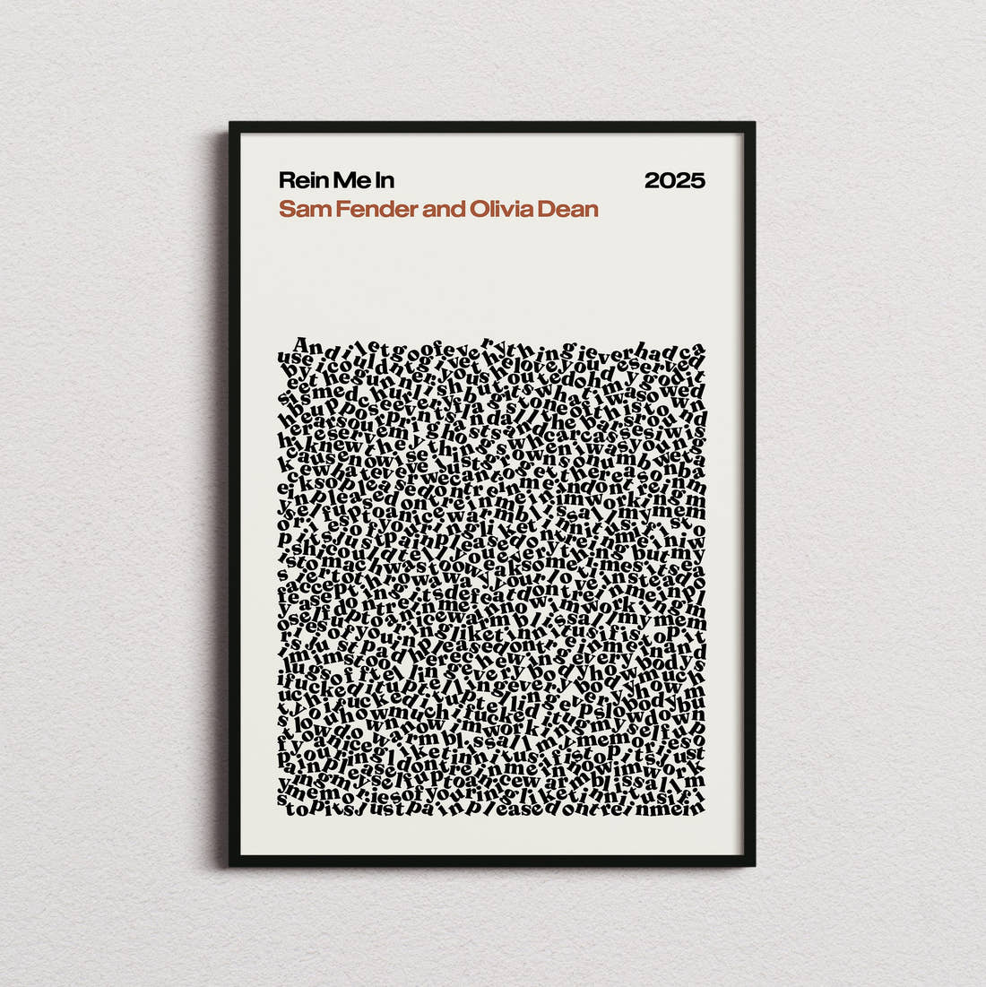 Sam Fender and Olivia Dean Rein Me In Lyric Print in the cream colourway, framed