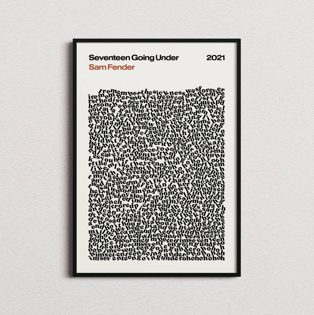 Sam Fender Seventeen Going Under Lyric Print in the cream colourway, framed